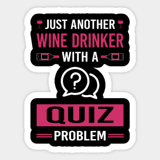 Wine Drinker Quizzes Quiz Sticker